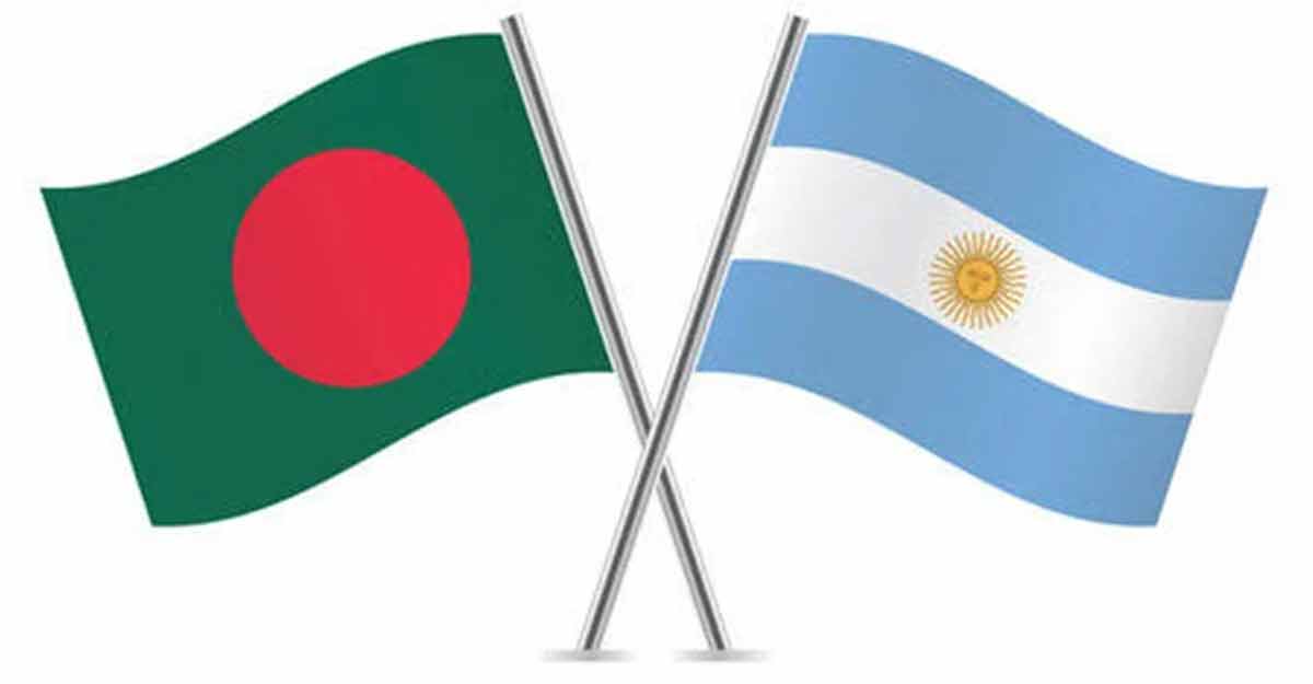ঢাকায় দূতাবাস খুলতে যাচ্ছে আর্জেন্টিনা